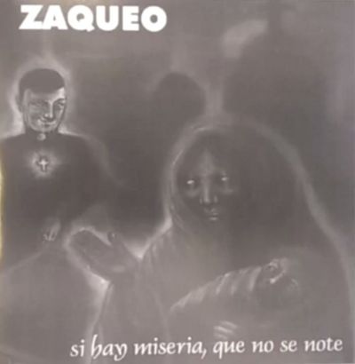 Zaqueo - Si hay miseria, que no se note