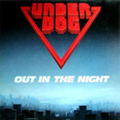 Underdog - Out in the Night