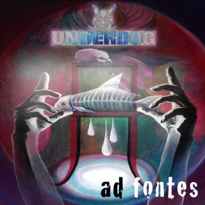 Underdog - Ad Fontes