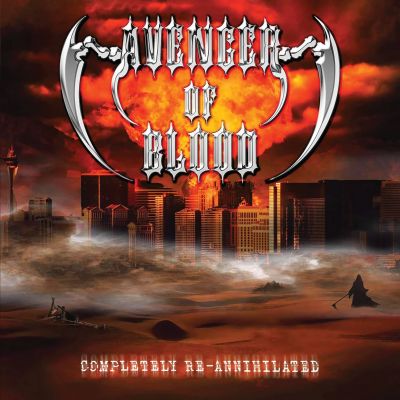 Avenger of Blood - Completely Re-Annihilated