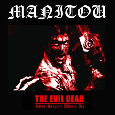 Manitou - The Evil Dead