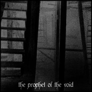 Prophet of the Void - The Prophet of the Void