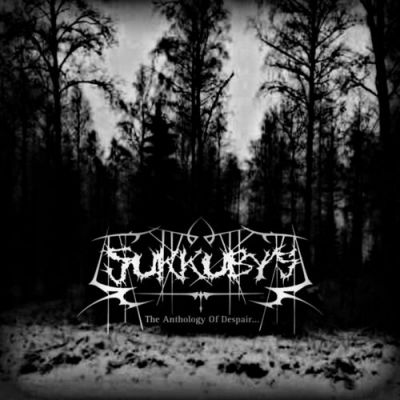 Sukkubys - Anthology of Despair