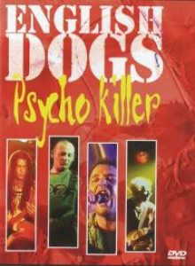 English Dogs - Psycho Killer