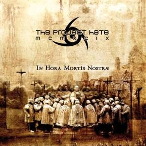 The Project Hate - In Hora Mortis Nostræ