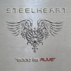 Steelheart - Good 2B Alive