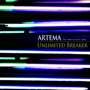 Artema - UNLIMITED BREAKER