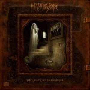 My Dying Bride - Anti-Diluvian Chronicles