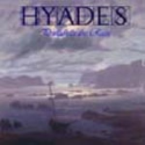 Hyades - Princess of the Rain