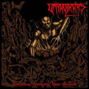 Vrykolakas - Unleashing Vrykolakas Upon the Mankind