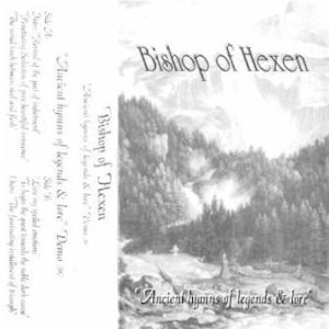 Bishop of Hexen - Ancient Hymns of Legends & Lore