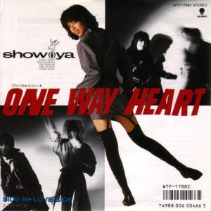 Show-Ya - One Way Heart