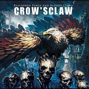 Crow'sClaw - Blackened Fangs and Bloody Claws