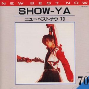 Show-Ya - New Best Now 70