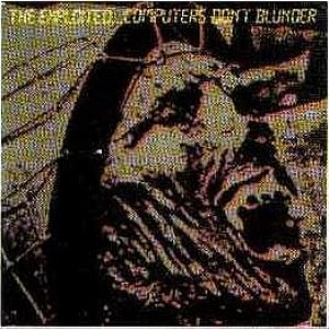 The Exploited - Computers Don't Blunder