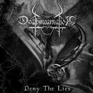 Deathincarnation - Deny the Lies