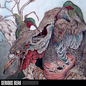 Serious Beak - Huxwhukw