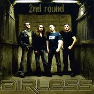 Airless - 2nd Round