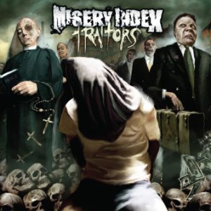 Misery Index - Traitors Lyrics