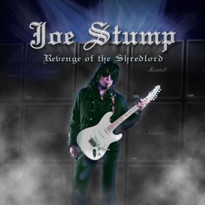 Joe Stump - Revenge of the Shredlord