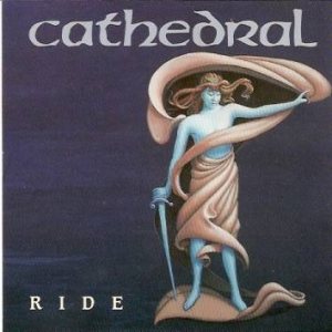 Cathedral - Ride