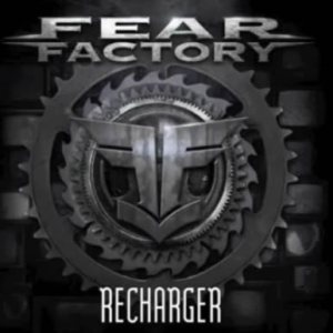 Fear Factory - Recharger