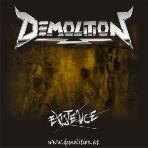 Demolition - Existence