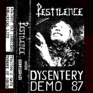 Pestilence - Dysentery