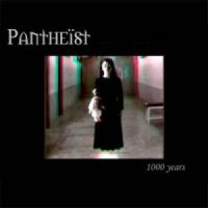Pantheist - 1000 Years