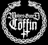 Wolves Guard My Coffin logo