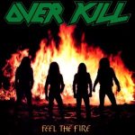 Overkill - Feel the Fire cover art