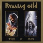 Running Wild - Death or Glory