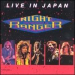 Night Ranger - Live in Japan