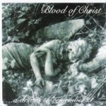 Blood of Christ - ...A Dream to Remember cover art