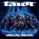 Tarot - Undead Indeed