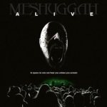 Meshuggah - Alive