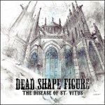 Dead Shape Figure - The Disease of St. Vitus