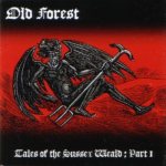 Old Forest - Tales of the Sussex Weald ; Part 1 (The Legend of the Devil's Dyke) cover art