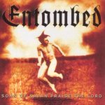 Entombed - Sons of Satan Praise the Lord cover art