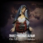 Most Precious Blood - Our Lady of Annihilation