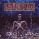 Sorrow - Hatred and Disgust