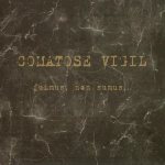 Comatose Vigil - Fuimus, non Sumus...