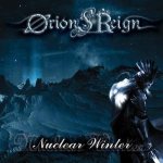 Orion's Reign - Nuclear Winter