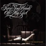 Keep Your Hands Off My Girl - This Is the Nightmare cover art