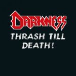 Darkness - Thrash Till Death! cover art
