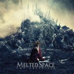 Melted Space - The Great Lie