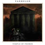 Vanhelgd - Temple of Phobos cover art