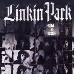 Linkin Park - From the Inside