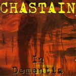 Chastain - In Dementia cover art