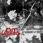 Exit Wounds - 17 Wounds of Exit cover art
